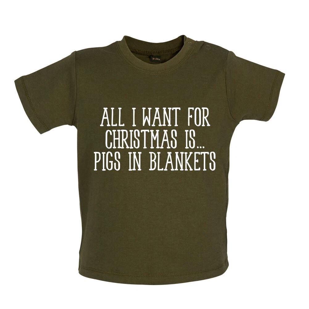 

All I Want For Christmas Is Pigs IN Blankets - Baby Kids Boys Girls Unisex T-Shirt / Romper - Dinner 100
