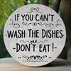 "Can't Wash Dishes" Aluminum Sign. Humorous Vintage Decor for Kitchen, Bar or Office.