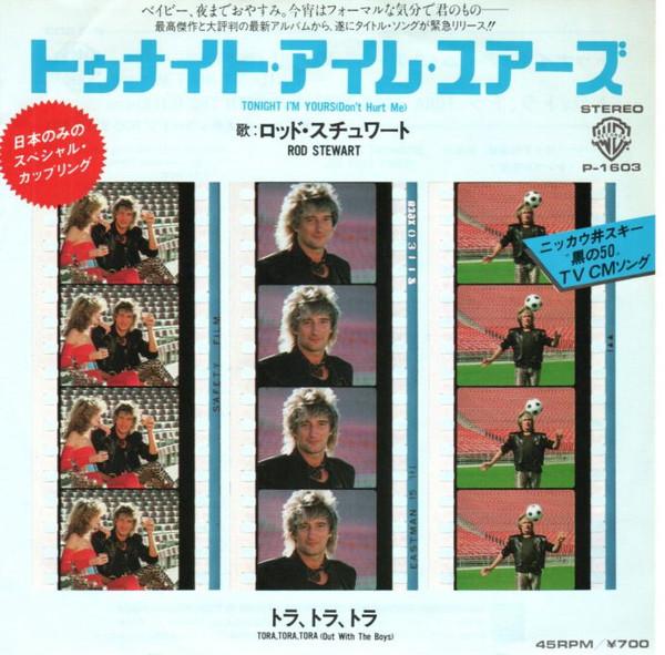 7inch Record ROD STEWART  Tonight Im Yours  Tora Tora Tor P1603PROMO WARNER BROS. 1982 Japan Rock Used