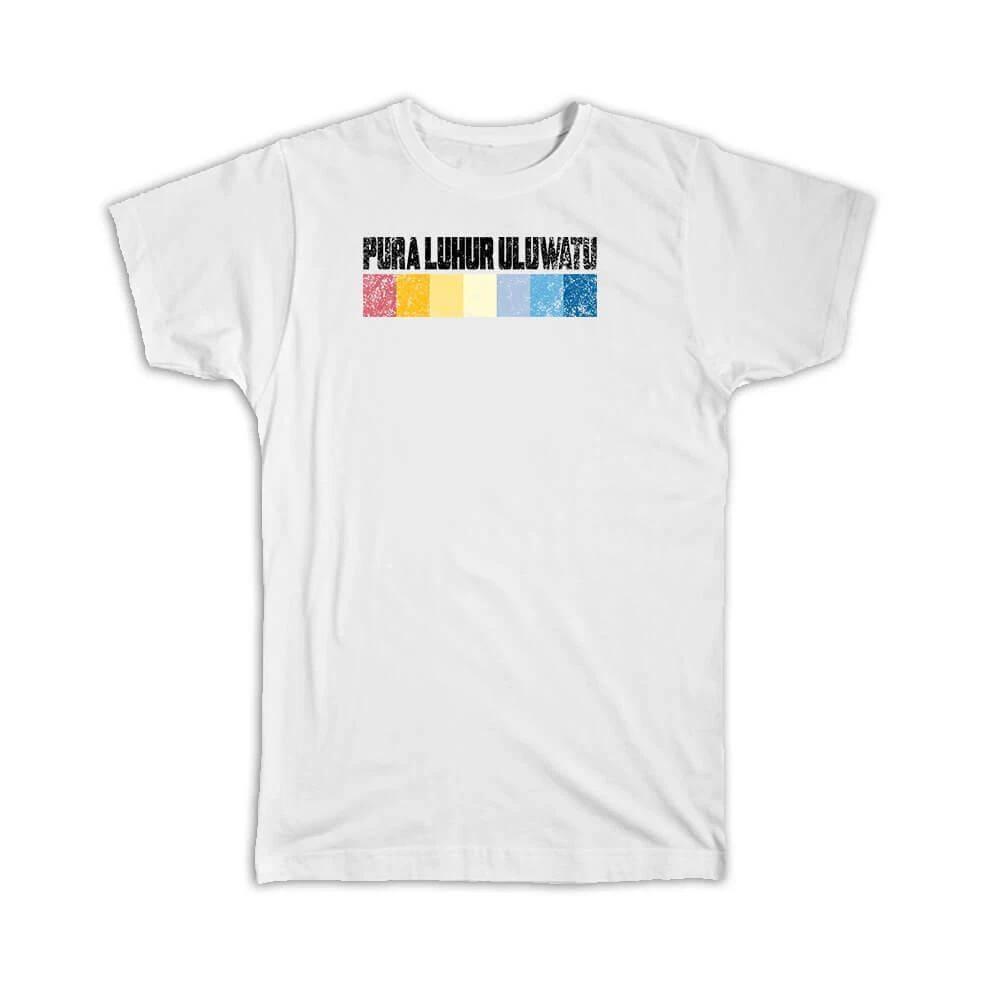 Gift T-Shirt : Bali Indonesia Pura Luhur Uluwatu Retro Vintage 4XL