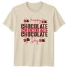 Happy Chocolate Chocolate Chocolate Day TShirt Chocolate Lovers Food Day