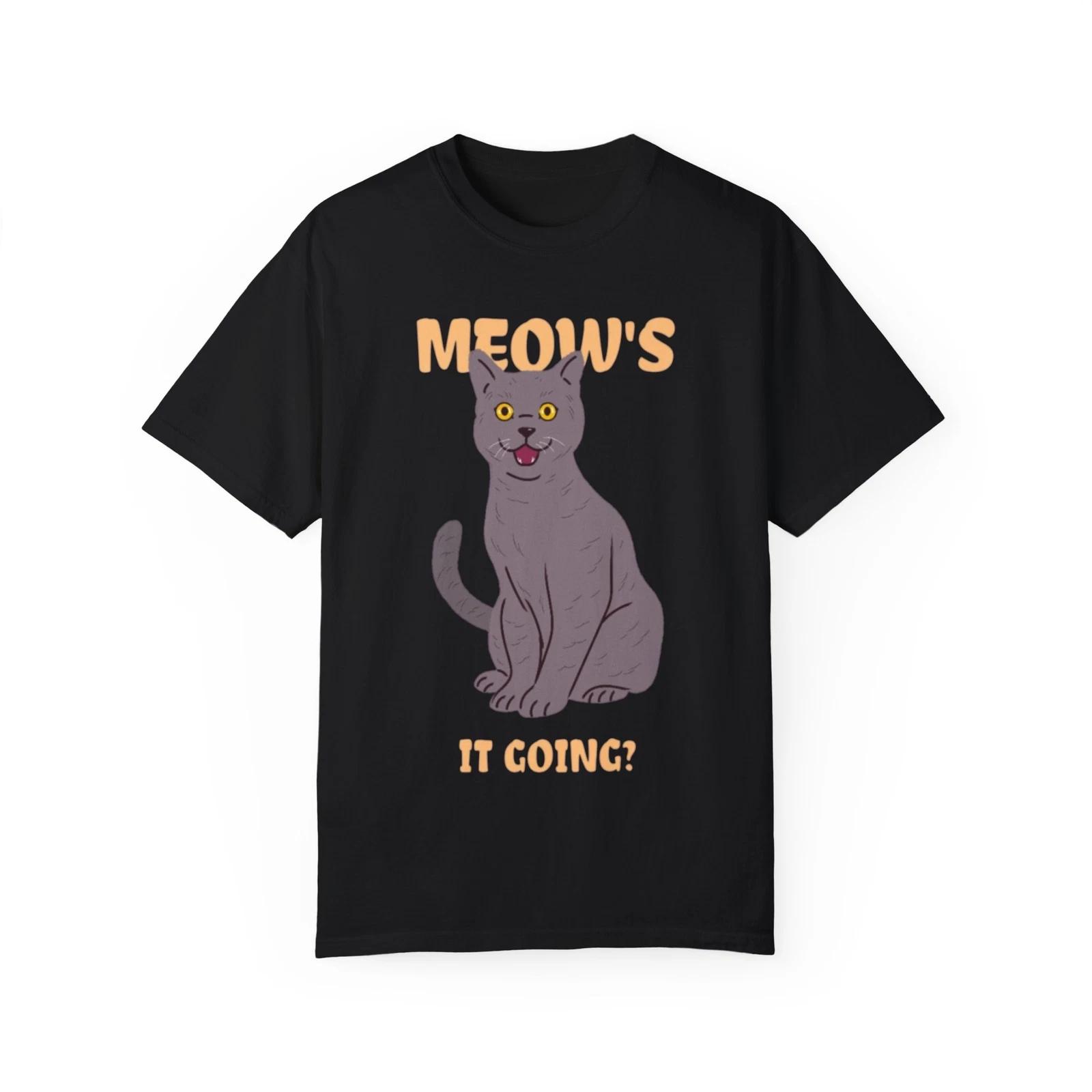 Funny Cat T-Shirt | Meow s It Going? | Gift for Cat Lovers, Pet Owners, Cute 4XL