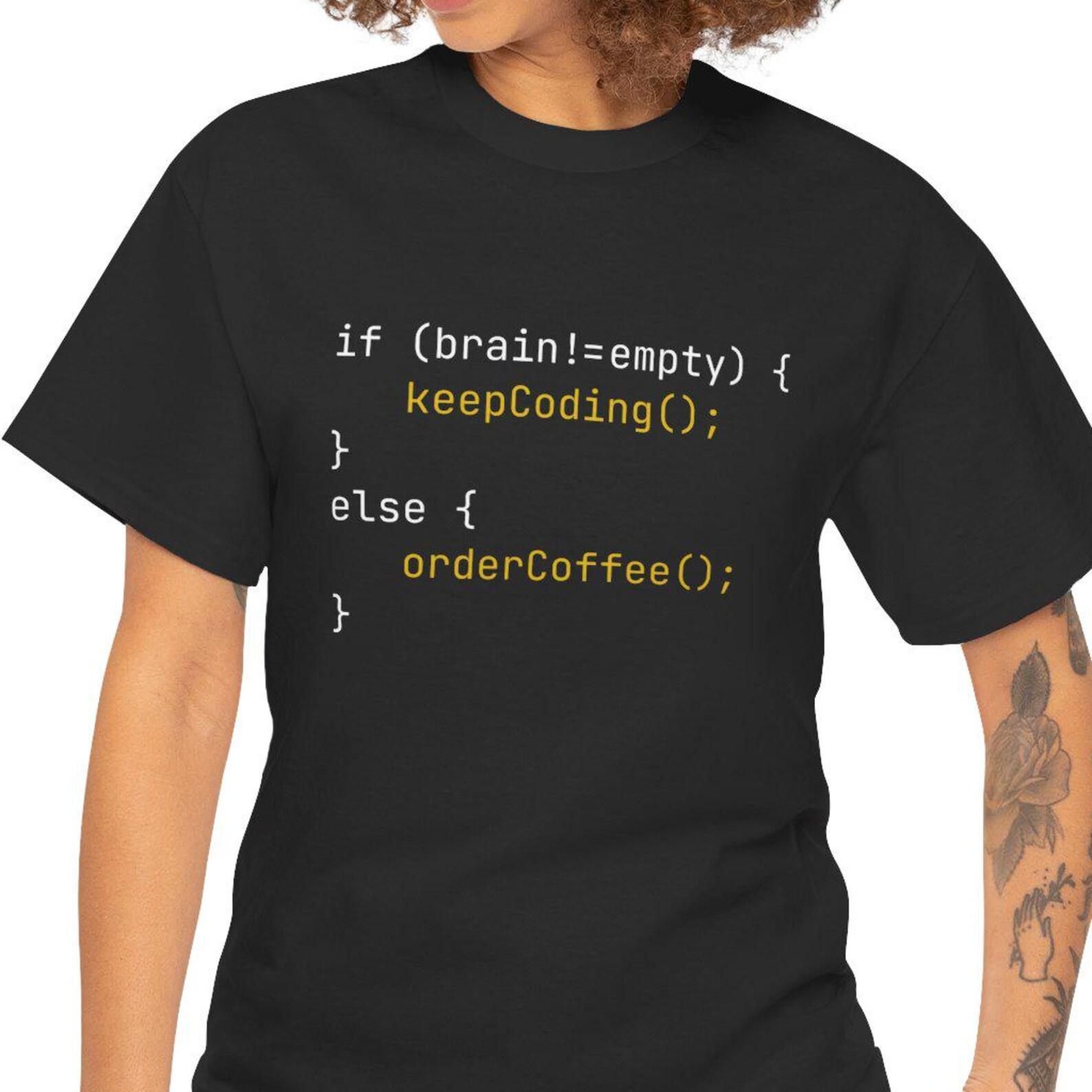 Coding or Coffee T shirt | if else Coding T shirt, Programming Humor XL