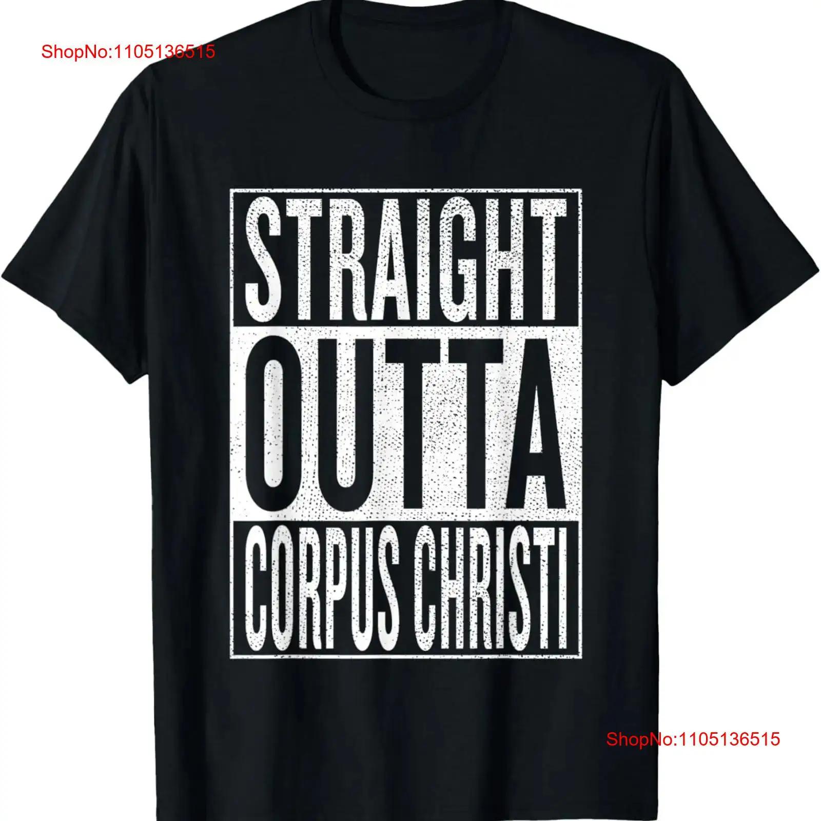 

Straight Outta Corpus Christi Great Travel Outfit Idea T Shirt vintage Washed Versatile graphic Top For Everyday Wear Slightly S разноцветный