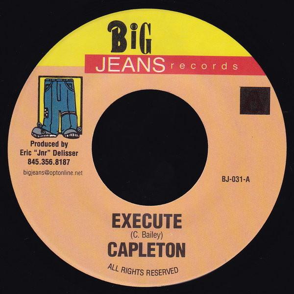 

7inch Record CAPLETON Execute BL031 Big Jeans Recor 2002 US Reggae Ska Dub Used