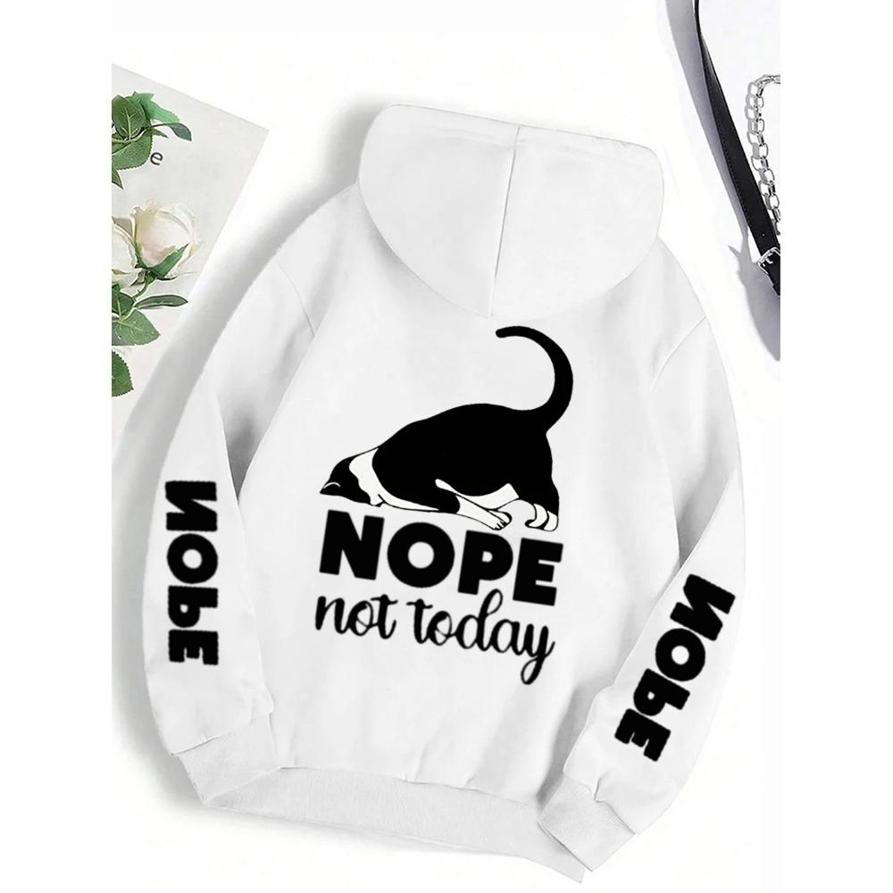 Casual Woman Men Hoodies Nope Not Today Cute Cat Printing Pullovers Loose Pocket Warm Fleece Sweatshirts Autumn Female Clothing