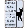 Retro Cat Bathroom Sign, Funny 2D Tin Painting, Welcome Metal Wall Art Decor