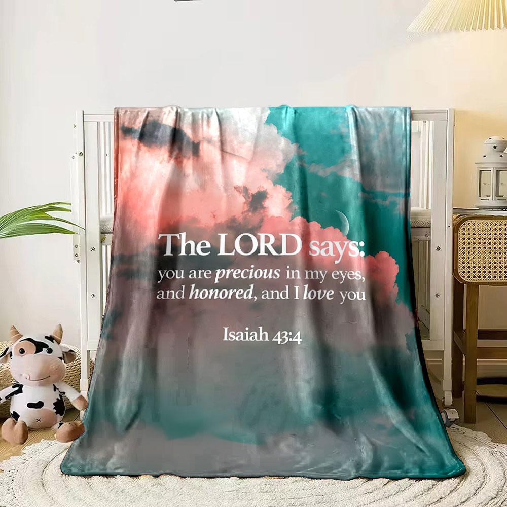 Isaiah 43:4 Religious Quote Blanket Printed Blanket for Living Room Bed Couch lunch break Soft Cozy Blanket for Friend's festival Gift