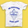Dr. Feelgood Baby Jane Rock Blues Music Gift Tee T Shirt 1996