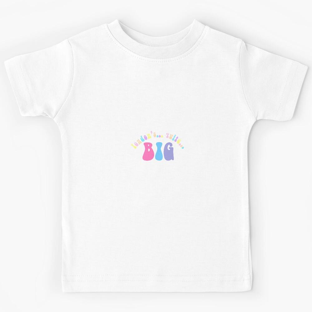 London’s Quite Big - Iconic Quote by Harry Styles Kids T-Shirt 150