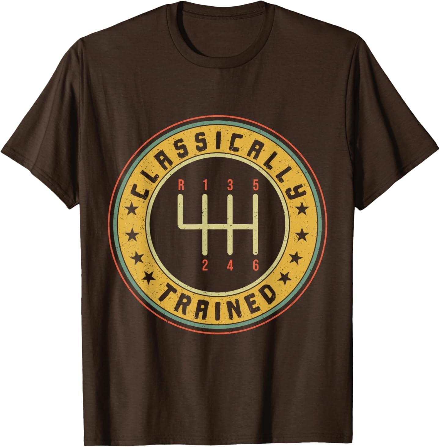 Classically Trained Car Guy Manual Transmission T-Shirt S
