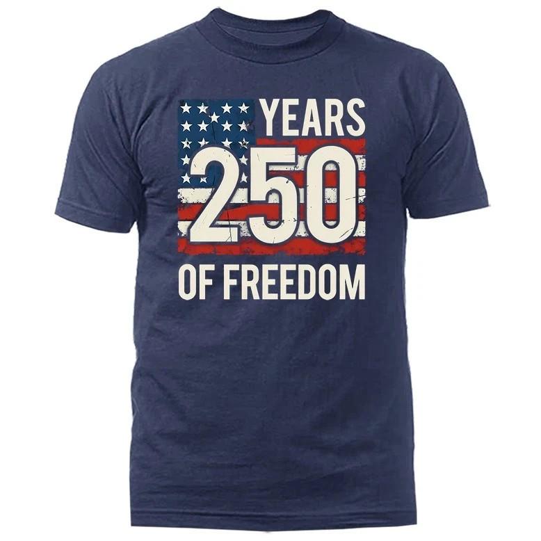 250 Years of American Independence Day US Flag 4th of July Patriotic T-Shirt hot Unisex T-Shirt XXXL