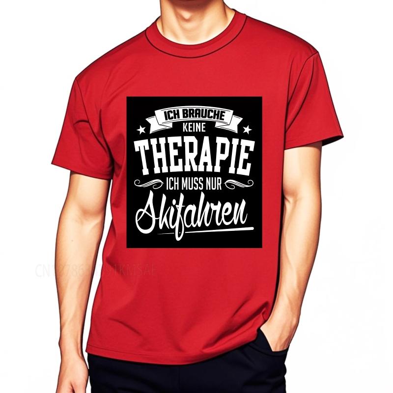 Cotton Summer Man T Shirt I Dont Need Therapy I Just Need To Go Skiing Short Sleeve Rock Crew Neck Tees Cotton Teeshirt