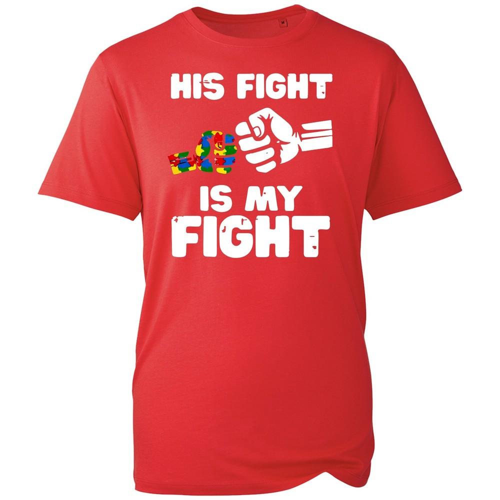 Autism Awareness TShirt His Fight Is My Fight Promote Love Unisex Gift Tee Top S