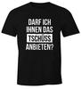 Men's T-Shirt May I Offer You Goodbye Fun Shirt Slogan Shirt-