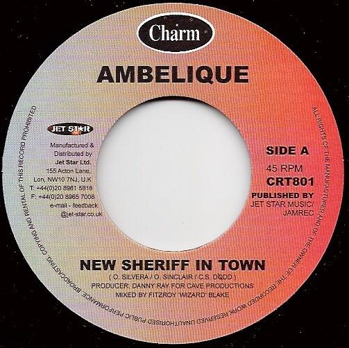 7inch Record AMBELIQUE  New Sheriff In Town CRT801 Charm UK Reggae Ska  Dub Used