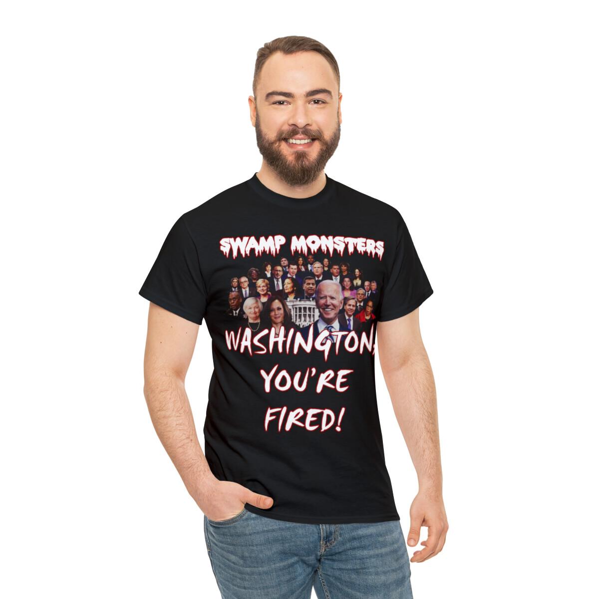 Swamp Monsters Washington You re Fired Unisex Heavy Cotton Tee M