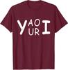 Yaouri You Are Idiot Funny Wordplay Meme Minimalist T-Shirt