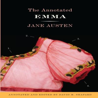 The Annotated Emma by David M. Shapard Paperback Book 9780307390776