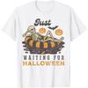 Just Waiting for Halloween Funny Skeleton Spooky Summerween T-Shirt