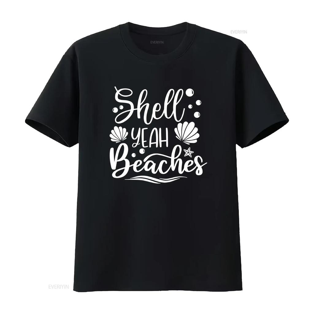 Shell Yeah Beaches T Shirt Seashell Design for Beach Life Summer Vacation Trip Stylish and Comfortable vintage Washed Versatile