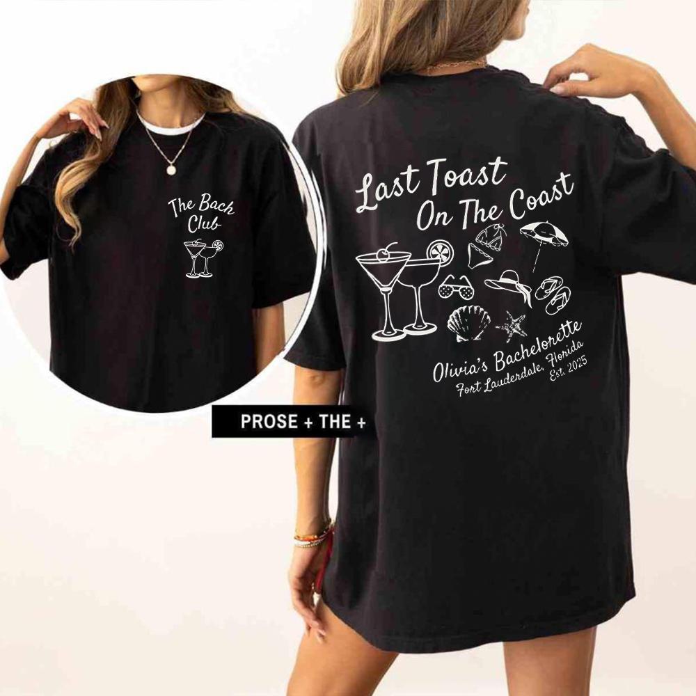 Women Last Toast On The Coast Shirts Beach Bachelorette Party Shirts Funny Comfort Shirts Cotton Y2K Top Daily Trendy Streetwear