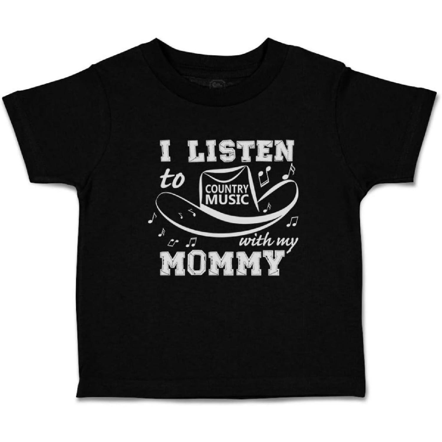 Custom Toddler T-Shirt I Listen to Country Music with My Mommy Cotton XXXXXL разноцветный