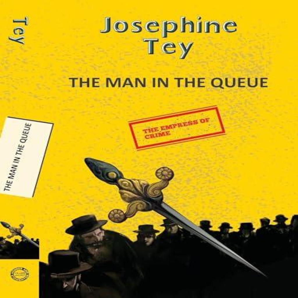 The Man In the Queue by Josephine Tey Paperback Book 9789357310550