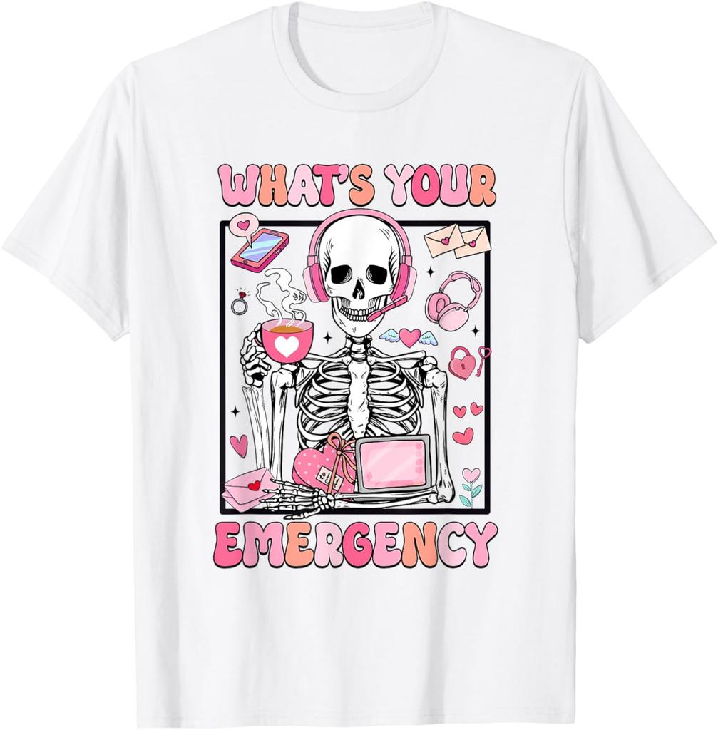 Skeleton Dispatcher Valentines Day Whats Your Emergency Graphic T-Shirt Men Casual Daily Cotton Tee