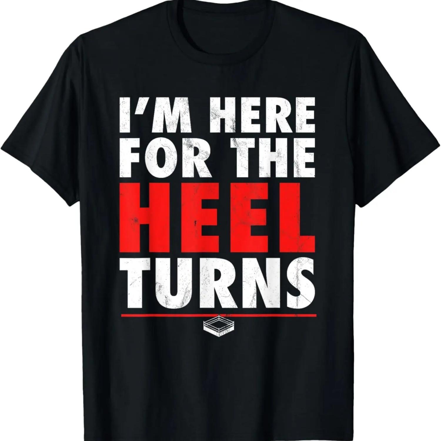 I m Here For The Heel Turns - Funny Pro Wrestling Smark Fan T-Shirt S чёрный