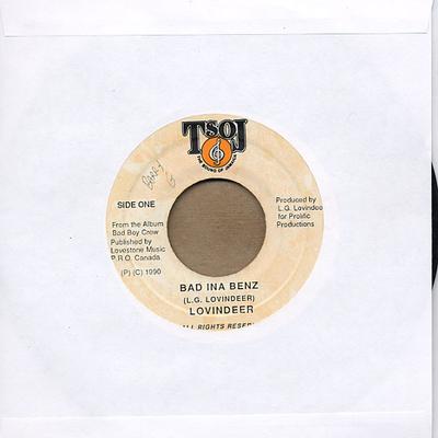 7-tums skiva LOVINDEER - Bad Ina Benz none TSOJ 1990 Jamaica Reggae, Ska & Dub