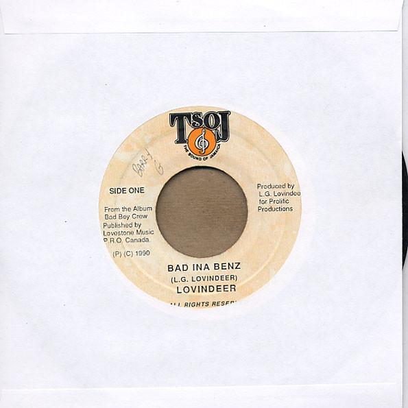 

7inch Record LOVINDEER - Bad Ina Benz none TSOJ 1990 Jamaica Reggae, Ska & Dub