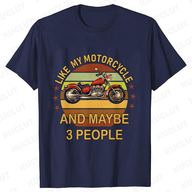 I Like My Motorcycle and Maybe 3 People T-Shirts Men Casual Loose Clothing Oversized Summer Fashion Tops Cartoon Mens Tshirts