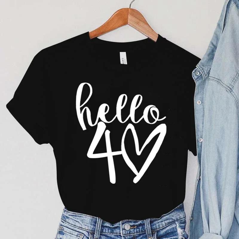 

Hello 40 Years Old T Shirt Casual Funny Ladies Tshirt Kawaii Heart Graphic T Shirts Korean Simple Women Clothing Grunge Y2k Top S