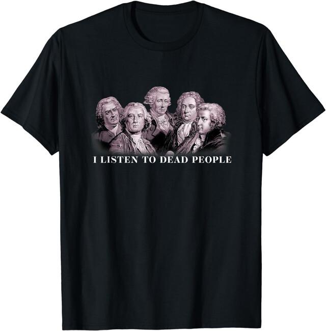 Classical Music Bach Gluck Beethoven Haydn Mozart T-Shirt
