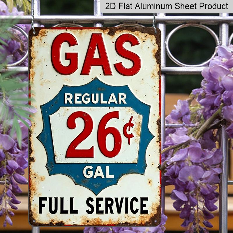 2D Flat 1pc Vintage Gas Station Aluminum Sign GAS REGULAR 26 GAL FULL SERVICE - Distressed Retro Wall Art for Garage, for Man Cave, Diner