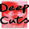 Deep Cuts by Holly Brickley Hardback Book 9780008695828