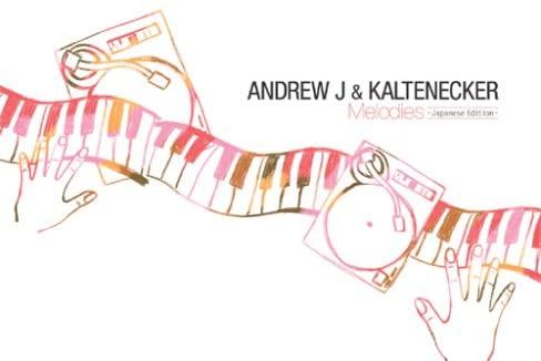 

CD ANDREW J & KALTENECKER; ANDREW J & - MELODIES INFAS0001 Japan ObiMusic Others Used