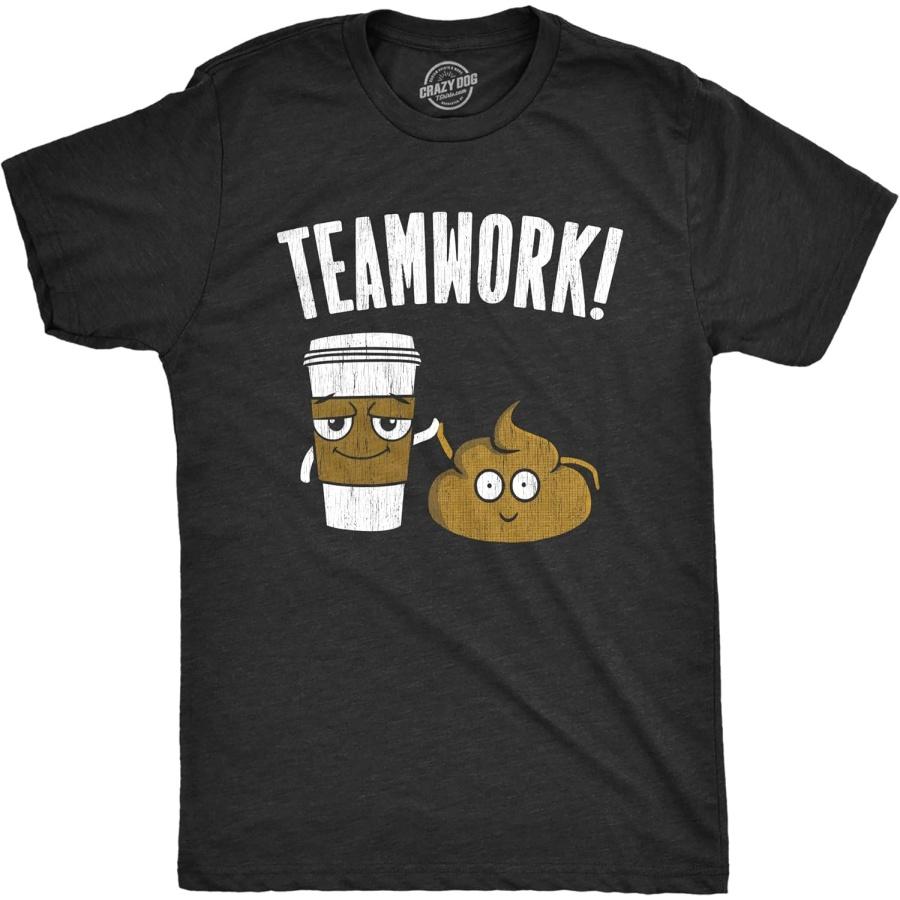 Mens Teamwork T Shirt Funny Sarcastic Poop and Coffee Partners Joke Novelty Tee for Guys S