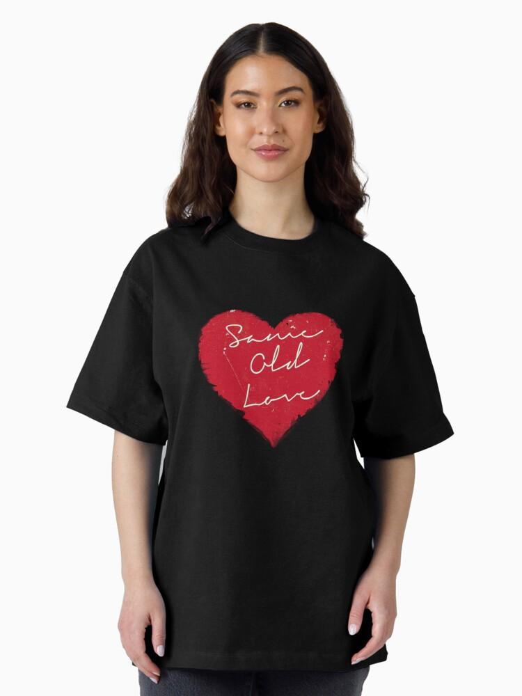 AYNI ESKİ AŞK Oversize Tişört