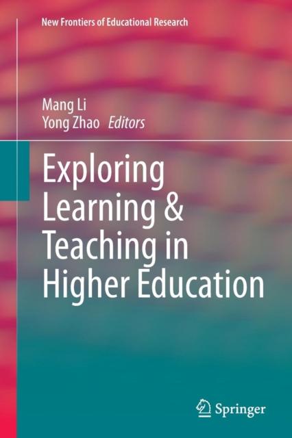 The Exploring Learning & Teaching In Higher Education Book