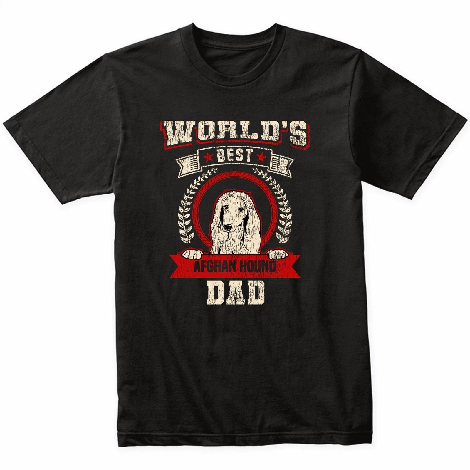 World s Best Afghan Hound Dad Dog Breed T-Shirt - Afghan Hound Shirt XL