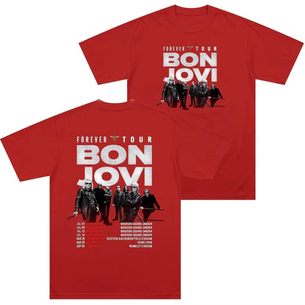 Bon Jovi Forever Tour Poster Stampa T-shirt Donna Unisex Puro Cotone Girocollo Top Estivo Harajuku streetwear Magliette alla Moda Unisex