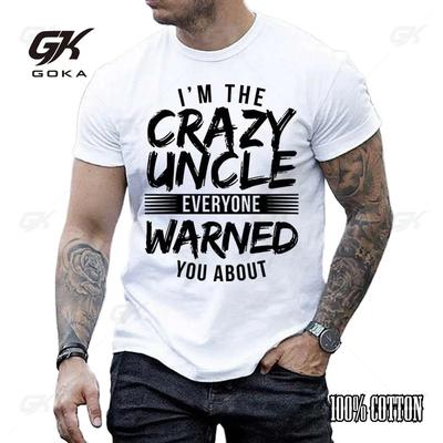 Funny Im The Crazy Uncle Print Tshirts For Men Summer Round Neck Tee Shirt Men Fashion Casual Tshirts