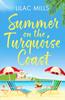 Summer On the Turquoise Coast by Lilac Mills Paperback Book 9781804360194