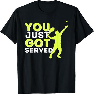 Vous venez d'être servi - T-shirt drôle pour joueur de tennis et entraîneur de tennis