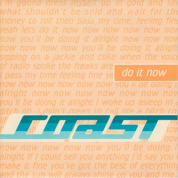 

7inch Record COAST - Do It Now SUGA15V Sugar 1996 UK Rock Used