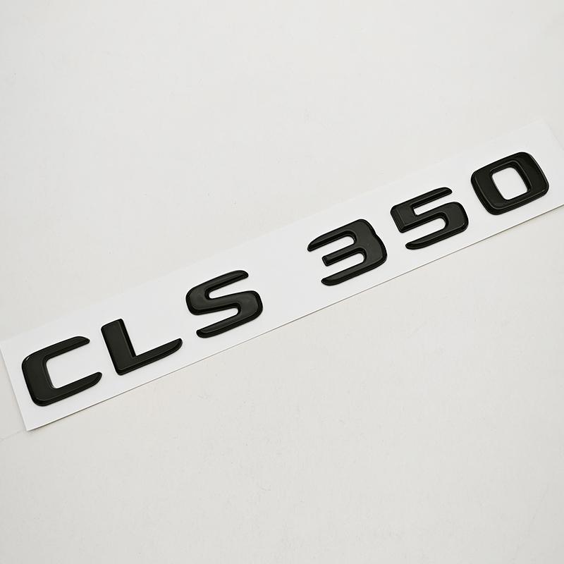 NEW 3D ABS Car Letters Logo CLS260 CLS300 CLS400 Badge Rear Trunk Sticker For Mercedes Benz CLS260 CLS300 CLS400 C218 Accessory