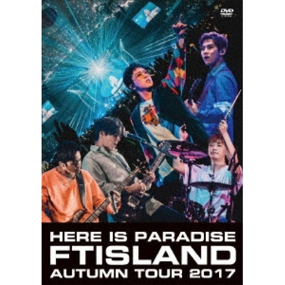 

Осенний тур FTISLAND 2017 Вот рай