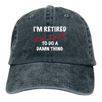 I'm Retired Don't Ask Me To Do Thing Baseball Cap Vintage Adjustable Washed Hats Twill Plain Cowboy Hats